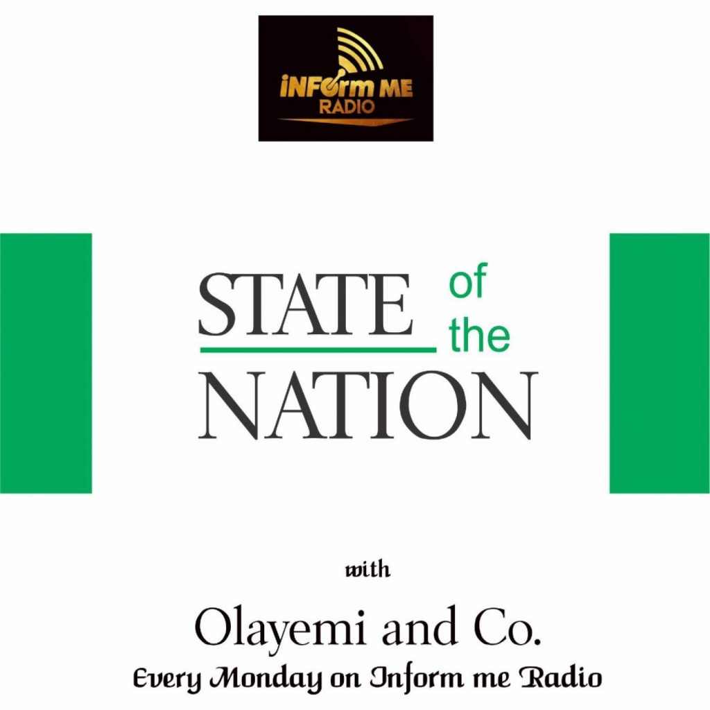 State of the Nation - Inform Me Radio